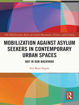 cover image of Mobilization against Asylum Seekers in Contemporary Urban Spaces